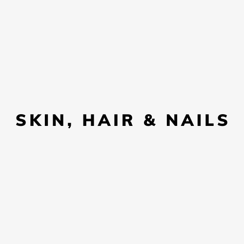 SKIN, HAIR, & NAILS WELLNESS