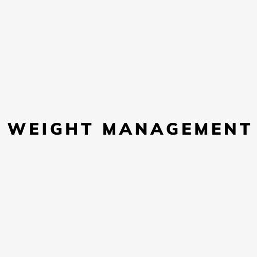 WEIGHT MANAGEMENT