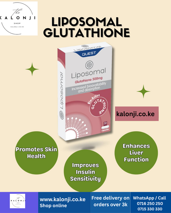 Where to buy Liposomal Glutathione Capsules in Nairobi & Kenya KALONJI ONLINE SHOP Where to buy Liposomal Glutathione Capsules in Nairobi & Kenya KALONJI ONLINE SHOP